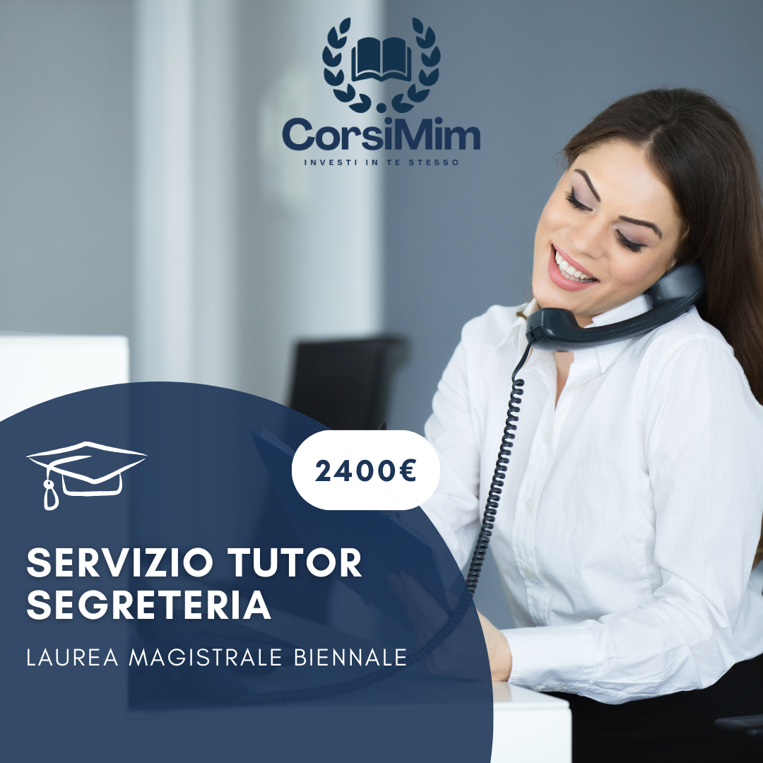 SERVIZIO TUTOR SEGRETERIA LAUREA MAGISTRALE BIENNALE
