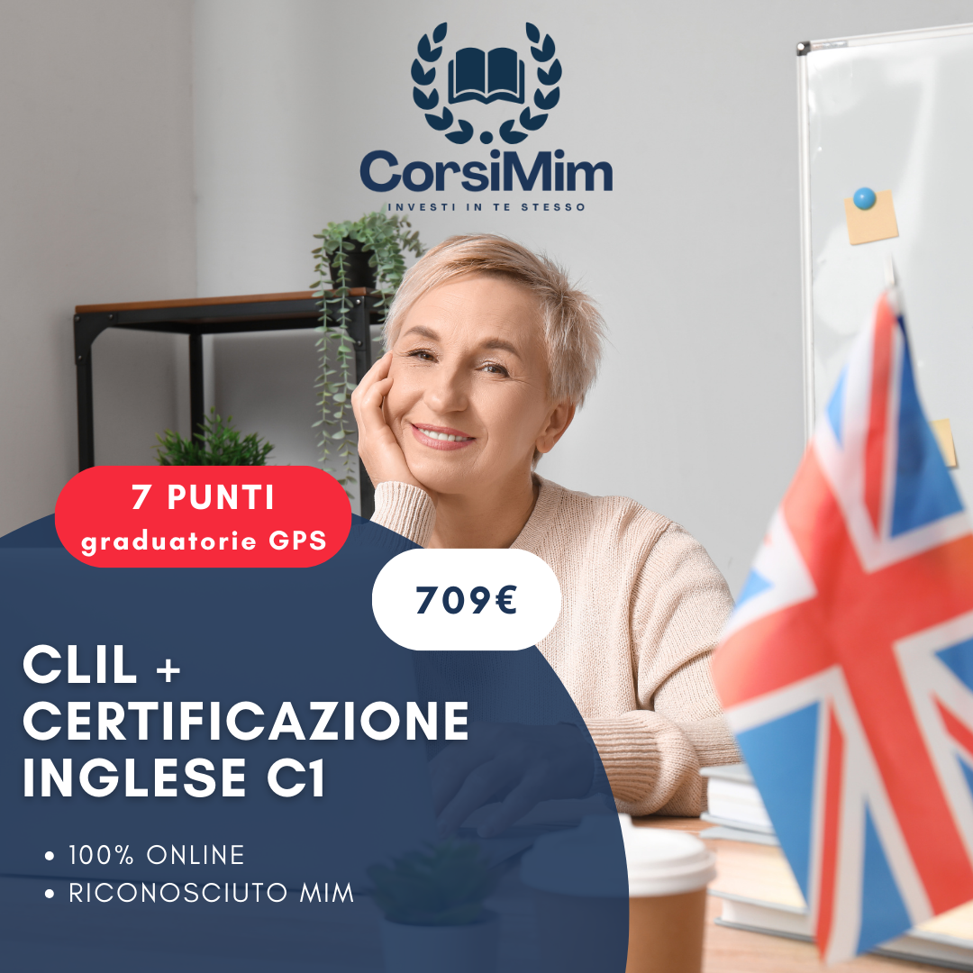 CLIL + Certificazione inglese C1 (7 PUNTI)