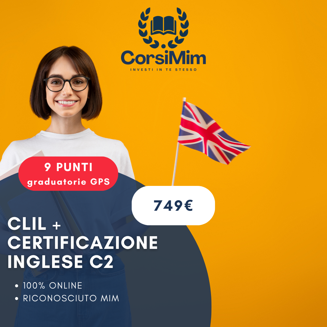 CLIL + Certificazione inglese C2 (9 PUNTI)
