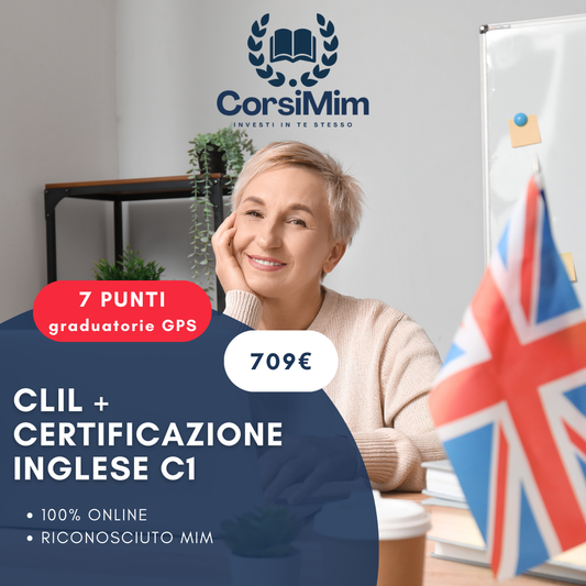 CLIL + Certificazione inglese C1 (7 PUNTI)