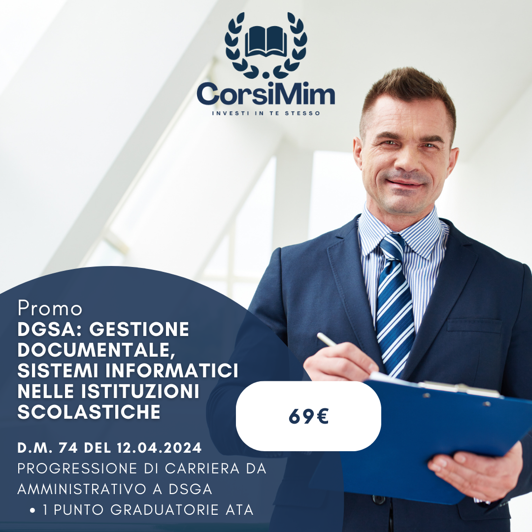 DSGA: GESTIONE DOCUMENTALE, SISTEMI INFORMATICI NELLE ISTITUZIONI SCOLASTICHE