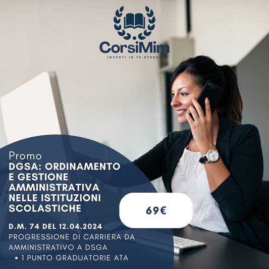DSGA: ORDINAMENTO E GESTIONE AMMINISTRATIVA DELLE ISTITUZIONI SCOLASTICHE